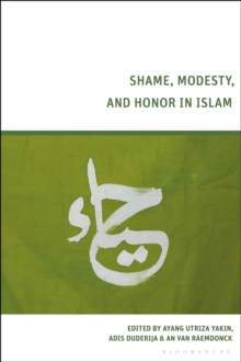 Shame, Modesty, and Honor in Islam