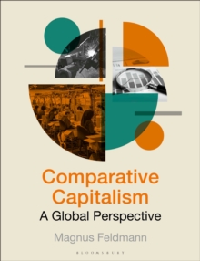 Comparative Capitalism : A Global Perspective