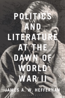 Politics and Literature at the Dawn of World War II