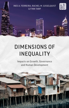 Dimensions of Inequality : Impacts on Growth, Governance, and Human Development