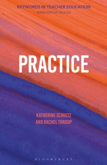 Practice : Keywords in Teacher Education