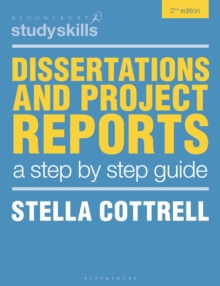 Dissertations and Project Reports : A Step by Step Guide