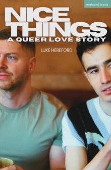 Nice Things : A Queer Love Story