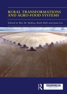 Rural Transformations and Agro-Food Systems : The BRICS and Agrarian Change in the Global South