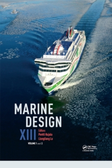 Marine Design XIII : Proceedings of the 13th International Marine Design Conference (IMDC 2018), June 10-14, 2018, Helsinki, Finland