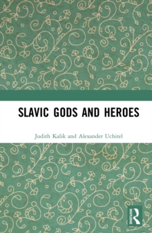 Slavic Gods and Heroes