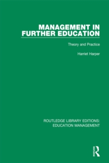 Management in Further Education : Theory and Practice