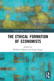 The Ethical Formation of Economists