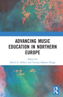 Advancing Music Education in Northern Europe