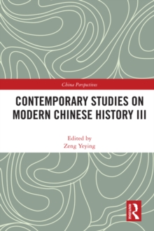 Contemporary Studies on Modern Chinese History III