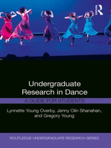 Undergraduate Research in Dance : A Guide for Students