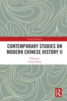 Contemporary Studies on Modern Chinese History II