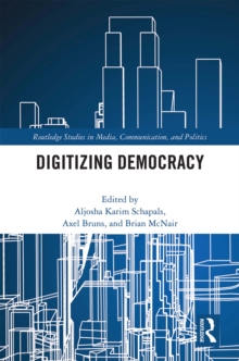 Digitizing Democracy