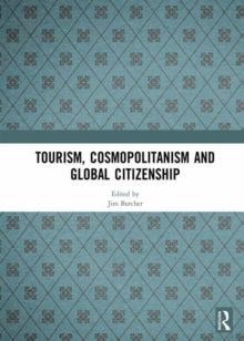 Tourism, Cosmopolitanism and Global Citizenship