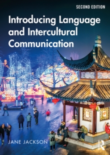 Introducing Language and Intercultural Communication