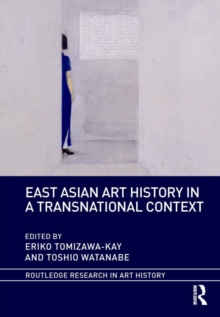 East Asian Art History in a Transnational Context