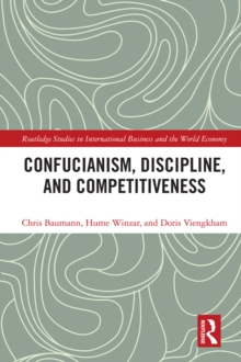 Confucianism, Discipline, and Competitiveness