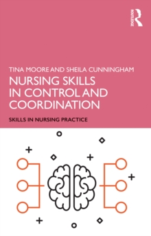 Nursing Skills in Control and Coordination