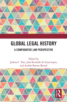 Global Legal History : A Comparative Law Perspective