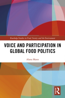 Voice and Participation in Global Food Politics