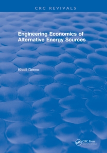 Engineering Economics of Alternative Energy Sources