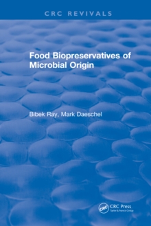 Food Biopreservatives of Microbial Origin