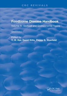 Foodborne Disease Handbook, Second Edition : Volume IV: Seafood and Environmental Toxins