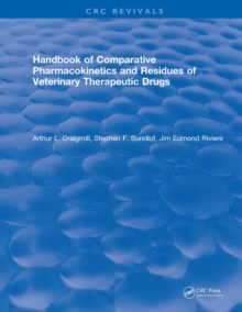 Handbook of Comparative Pharmacokinetics and Residues of Veterinary Therapeutic Drugs