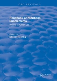 Handbook of Nutritional Supplements : Volume I: Human Use