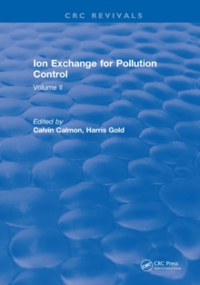 Ion Exchange Pollution Control : Volume II