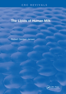 The Lipids of Human Milk