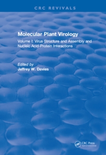 Molecular Plant Virology : Volume I: Virus Structure and Assembly and Nucleic Acid-Protein Interactions