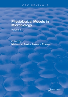 Physiological Models in Microbiology : Volume II