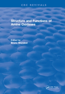 Structure and Functions of Amine Oxidases