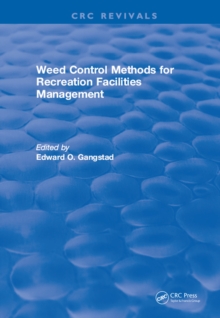 Weed Control Methods For Recreation Facilities Management