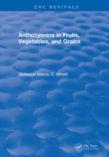 Anthocyanins in Fruits, Vegetables, and Grains