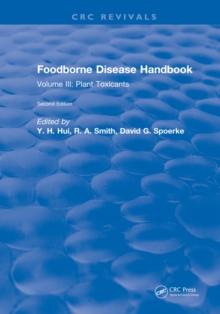 Foodborne Disease Handbook, Second Edition : Volume III: Plant Toxicants