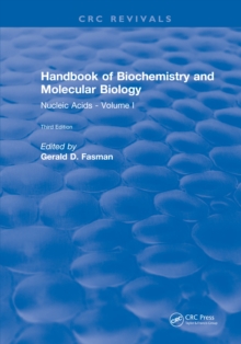 Handbook of Biochemistry : Section B Nucleic Acids, Volume I