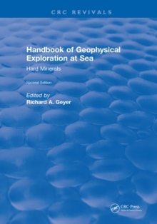 Handbook of Geophysical Exploration at Sea : 2nd Editions - Hard Minerals