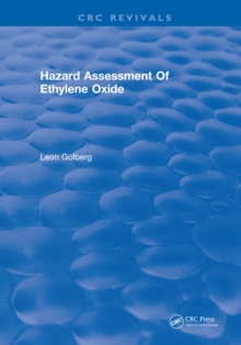 Hazard Assessment Of Ethylene Oxide