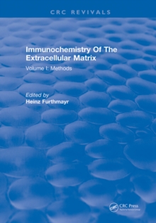 Immunochemistry Of The Extracellular Matrix : Volume 1