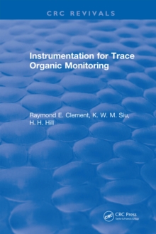 Instrumentation for Trace Organic Monitoring