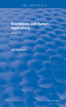 Invertebrate Cell System Applications : Volume II