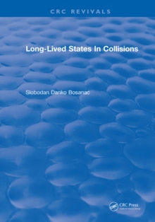 Long Lived States In Collisions