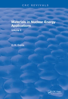 Materials in Nuclear Energy Applications : Volume I