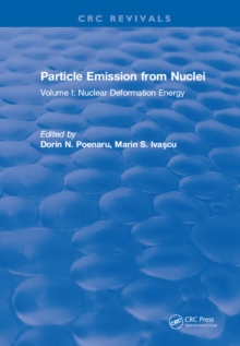 Particle Emission From Nuclei : Volume I: Nuclear Deformation Energy