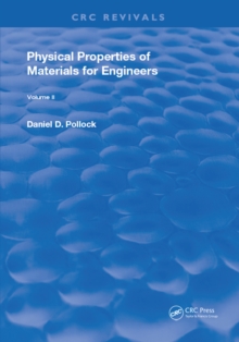 Physical Properties of Materials For Engineers : Volume 2