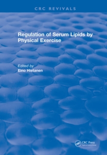 Regulation Of Serum Lipids By Physical Exercise