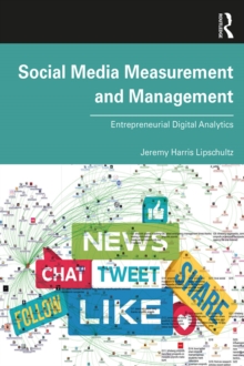 Social Media Measurement and Management : Entrepreneurial Digital Analytics