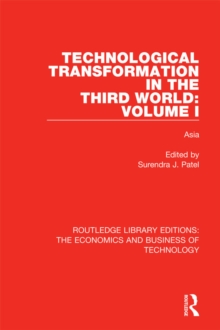 Technological Transformation in the Third World: Volume 1 : Asia